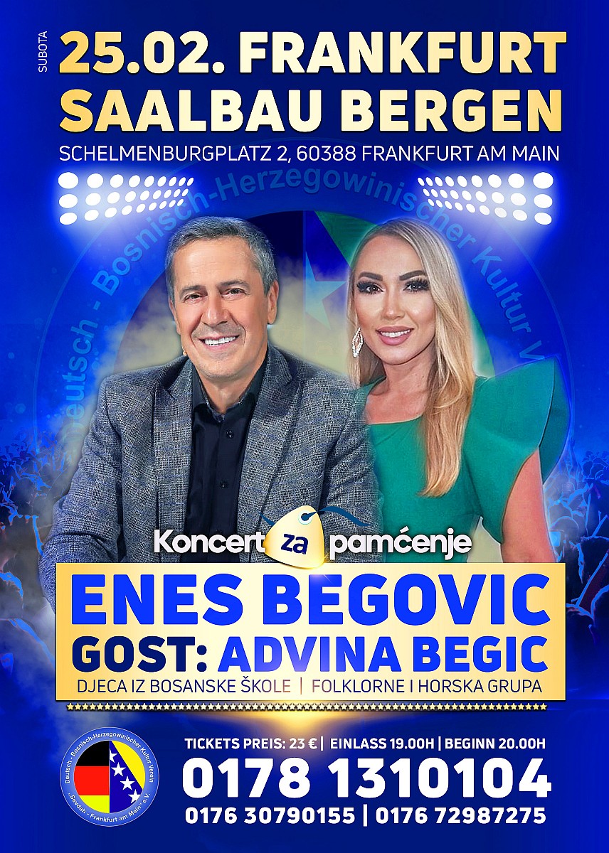 25.02. FRANKFURT – Enes Begovic & Advina