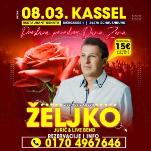 08.03. KASSEL – Zeljko Juric – Dan Zena